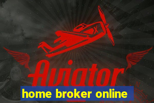 home broker online